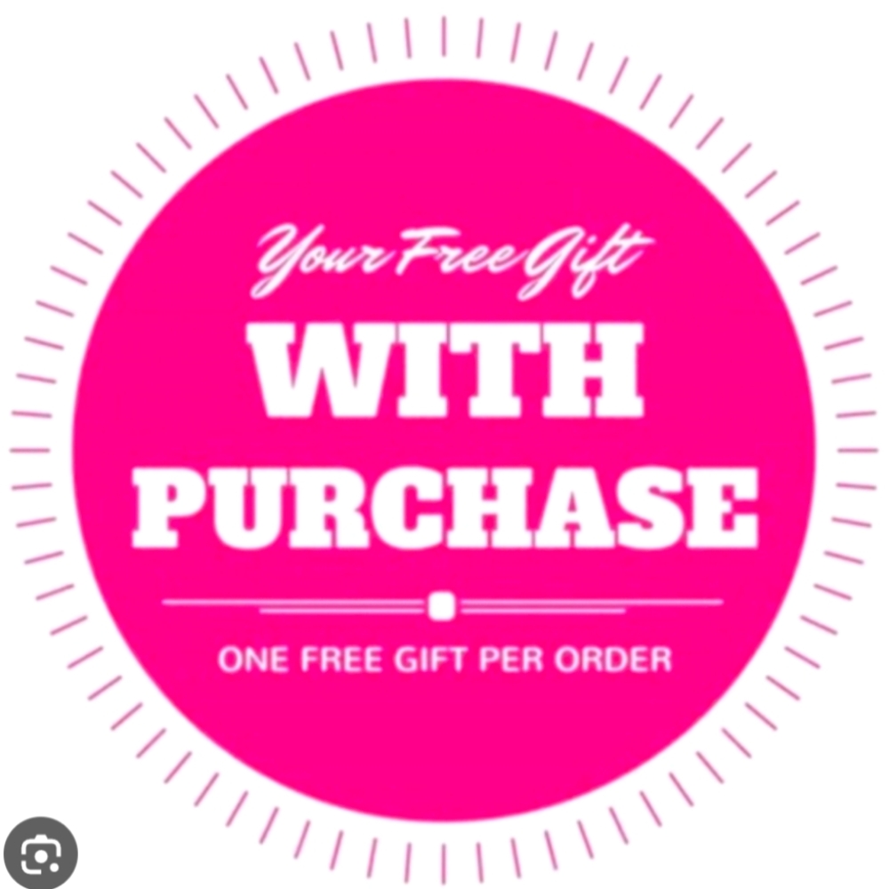 Free gift with any purchase!